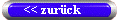 << zur�ck